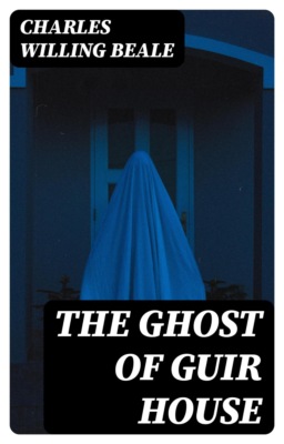 The Ghost of Guir House