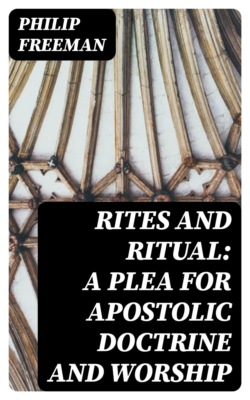 Rites and Ritual: A Plea for Apostolic Doctrine and Worship