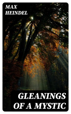 Gleanings of a Mystic
