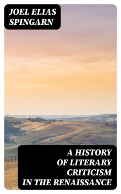 A History of Literary Criticism in the Renaissance