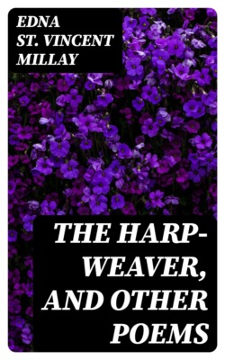 The harp-weaver, and other poems