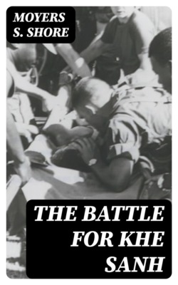 The Battle for Khe Sanh