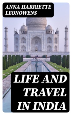 Life and Travel in India
