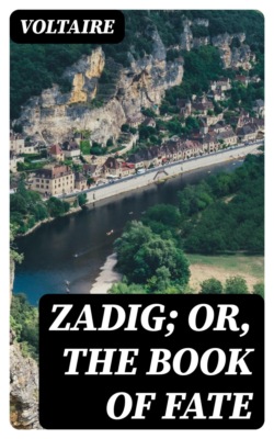 Zadig; Or, The Book of Fate