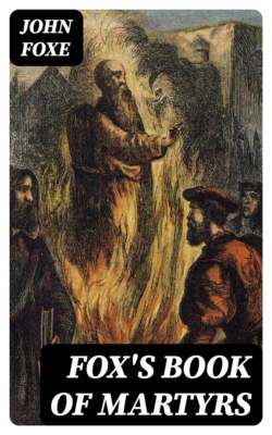 Fox's Book of Martyrs