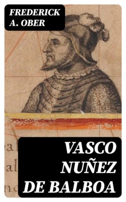 Vasco Nuñez de Balboa