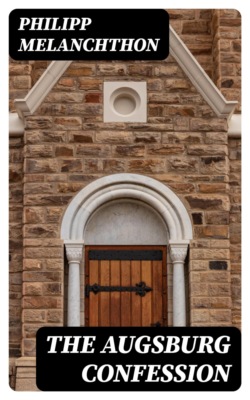 The Augsburg Confession
