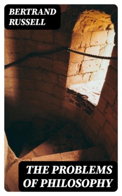 The Problems of Philosophy