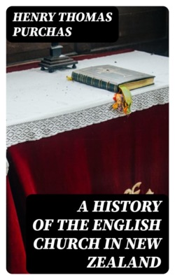 A History of the English Church in New Zealand