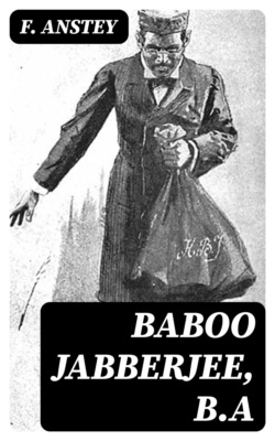 Baboo Jabberjee, B.A