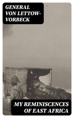 My Reminiscences of East Africa