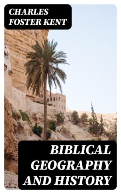 Biblical Geography and History