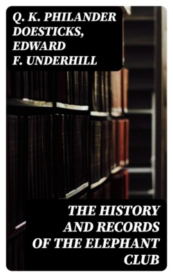 The History and Records of the Elephant Club