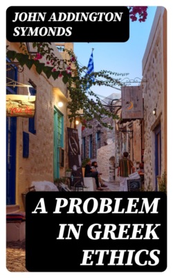 A Problem in Greek Ethics