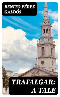 Trafalgar: A Tale