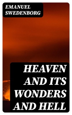 Heaven and its Wonders and Hell