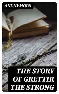 The Story of Grettir the Strong