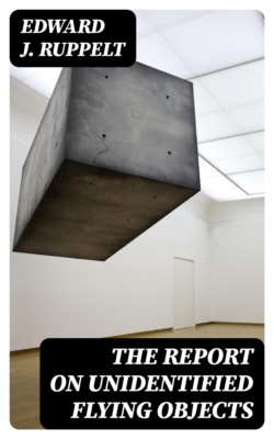 The Report on Unidentified Flying Objects