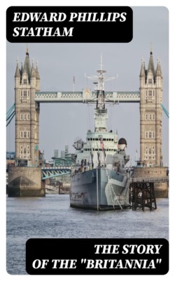 The Story of the "Britannia"