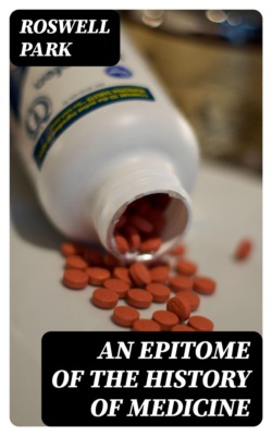 An Epitome of the History of Medicine