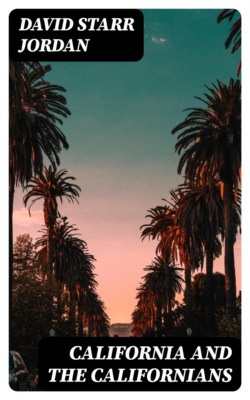 California and the Californians