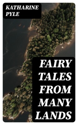 Fairy Tales from Many Lands