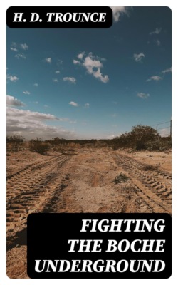 Fighting the Boche Underground