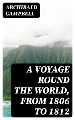 A Voyage Round the World, from 1806 to 1812