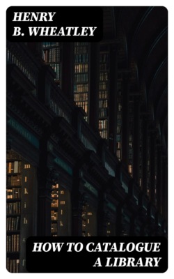 How to Catalogue a Library
