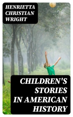 Children's Stories in American History
