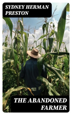 The Abandoned Farmer