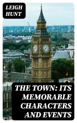 The Town: Its Memorable Characters and Events