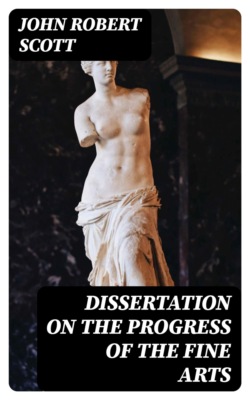 Dissertation on the Progress of the Fine Arts