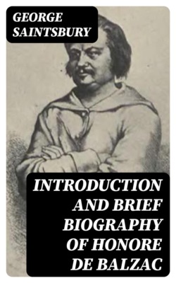 Introduction and brief biography of Honore de Balzac
