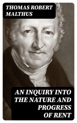 An Inquiry Into the Nature and Progress of Rent