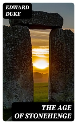 The Age of Stonehenge
