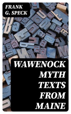 Wawenock Myth Texts from Maine