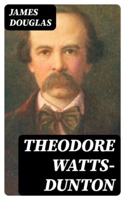 Theodore Watts-Dunton