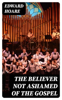 The Believer Not Ashamed of the Gospel