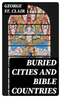 Buried Cities and Bible Countries