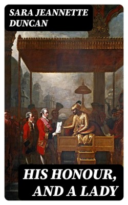 His Honour, and a Lady