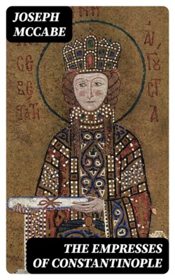 The Empresses of Constantinople