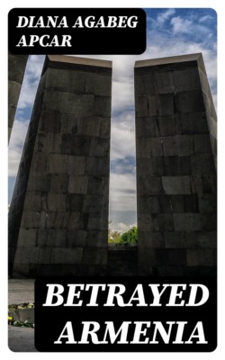 Betrayed Armenia