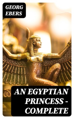 An Egyptian Princess — Complete