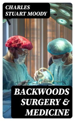 Backwoods Surgery & Medicine