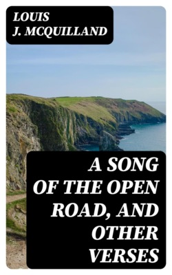 A Song of the Open Road, and Other Verses