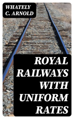 Royal Railways with Uniform Rates