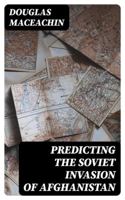 Predicting the Soviet Invasion of Afghanistan