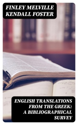 English Translations from the Greek: A Bibliographical Survey