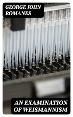 An Examination of Weismannism